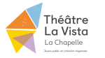 Logo Théâtre La Vista - La Chapelle (2021)